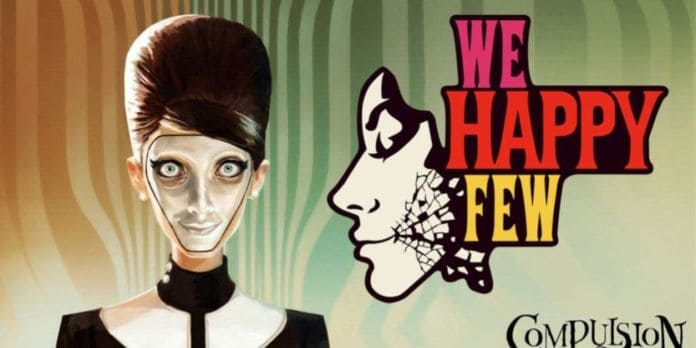We Happy Few And A Brave New World: Going Beyond The Book