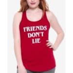 Friends Don't Lie Women's Tank